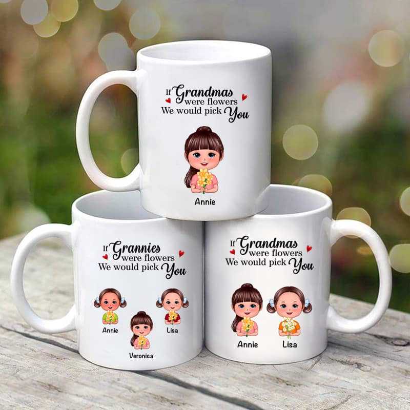 If Grandmas Were Flowers Doll Kid Mom Auntie Personalized Mug