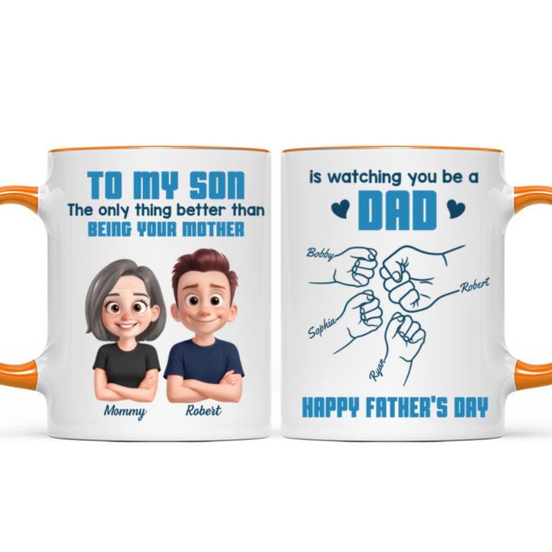 From Mom To Son Watching You Be A Dad Cartoon Style Fist Bump Personalized Mug, Father's Day Gift For Son