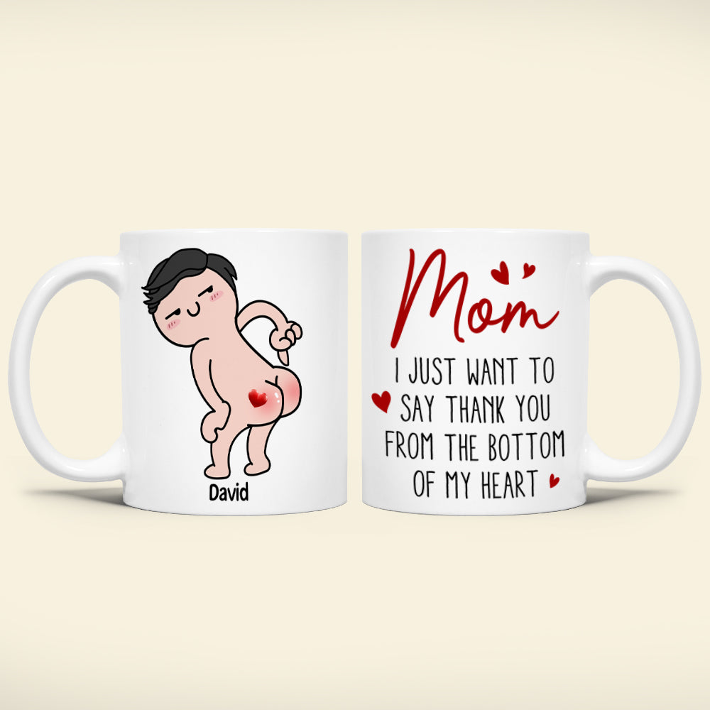Personalized Gifts For Mom Coffee Mug Thank You From The Bottom Of My Heart Funny Mother's Day Gifts