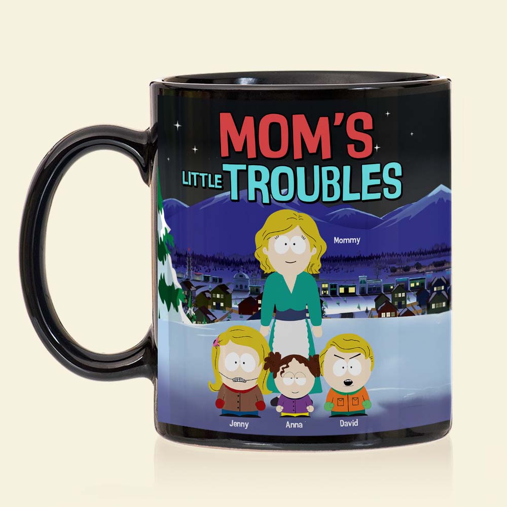 Personalized Gifts For Mom Coffee Mug 01tgtn030425hg Mom's Little Troubles