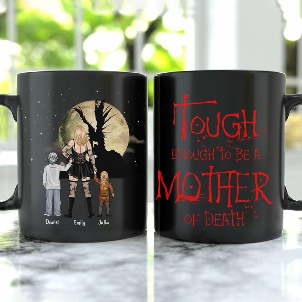 Personalized Gifts For Mom Coffee Mug Tough Enough To Be A Mother Of Death 06TOHN270224HG