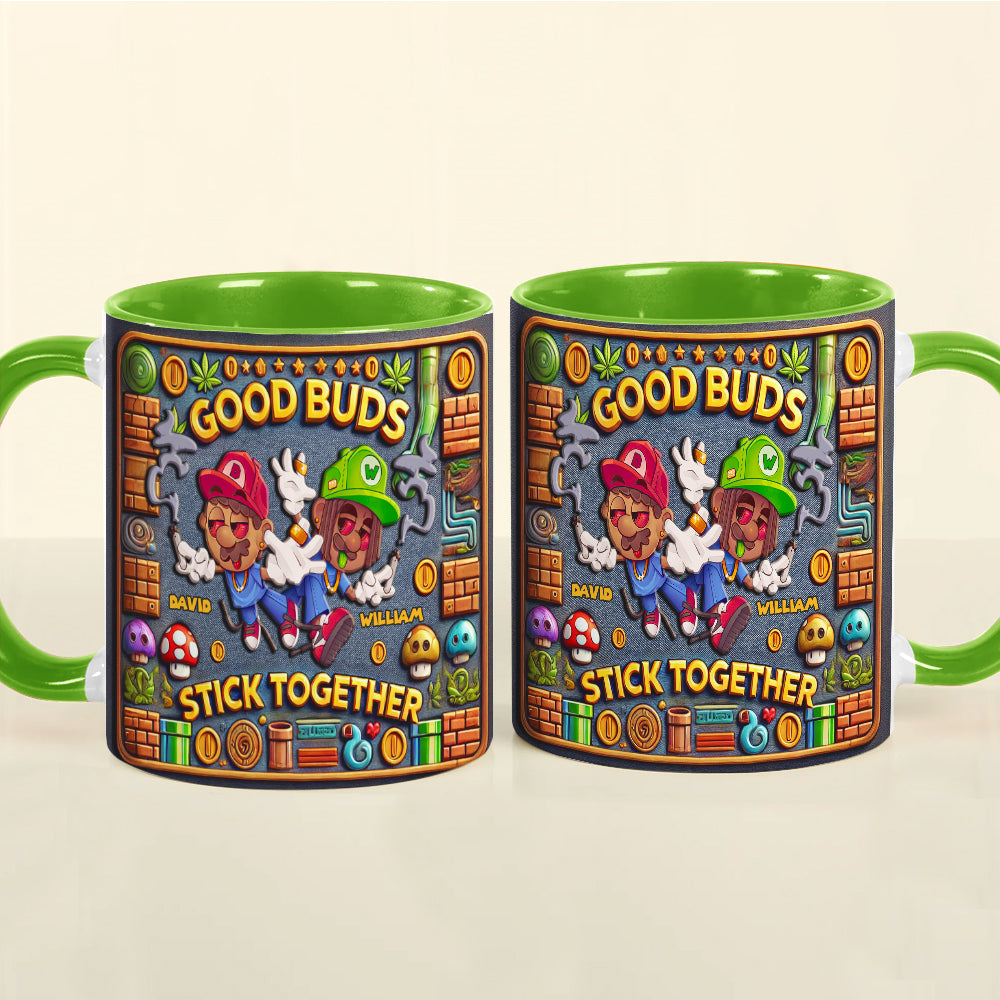 Personalized Gifts For Friend Mug, Good Buds Stick Together 02TGDT060125