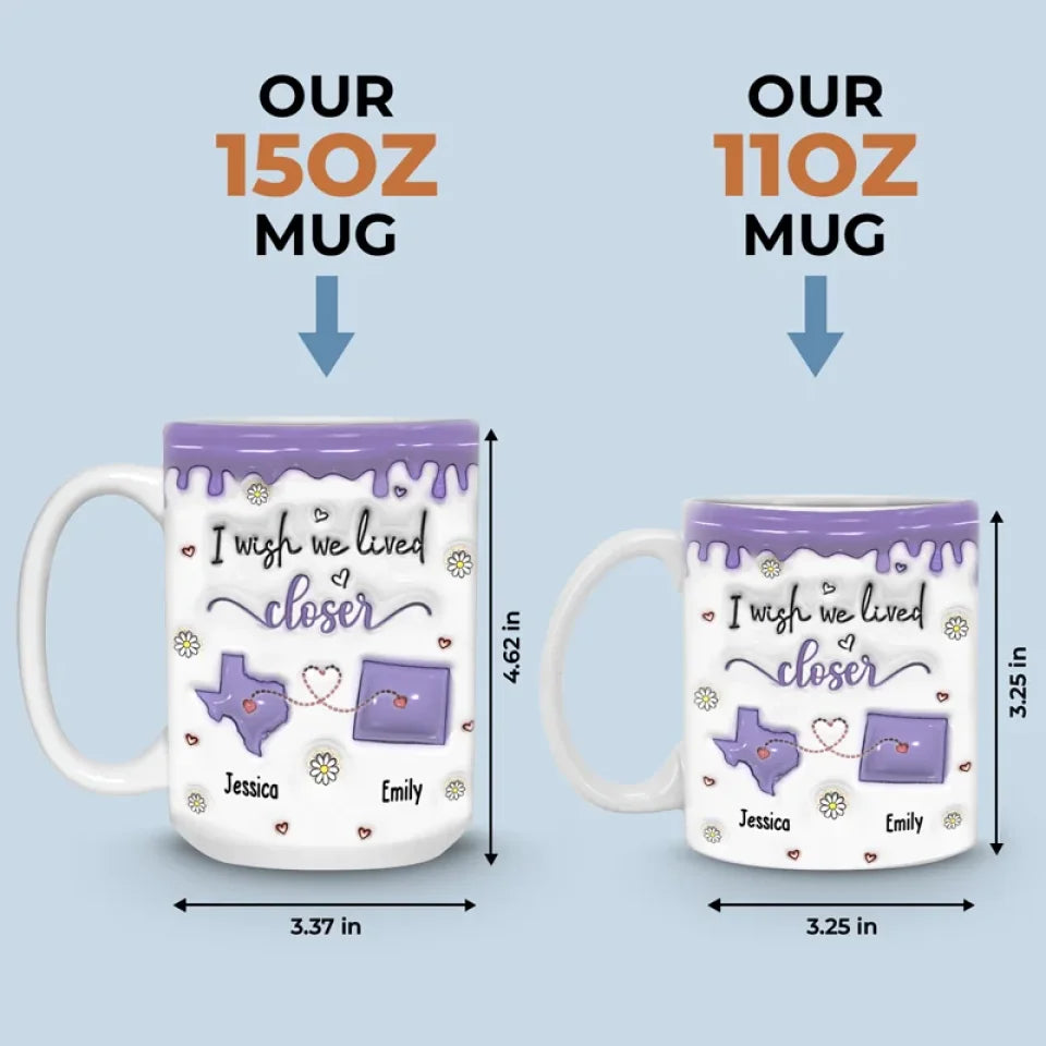 Every Moment Spent With You Is A Cherished Memory - Bestie Personalized Custom 3D Inflated Effect Printed Mug - Christmas Gift For Best Friends, BFF, Sisters
