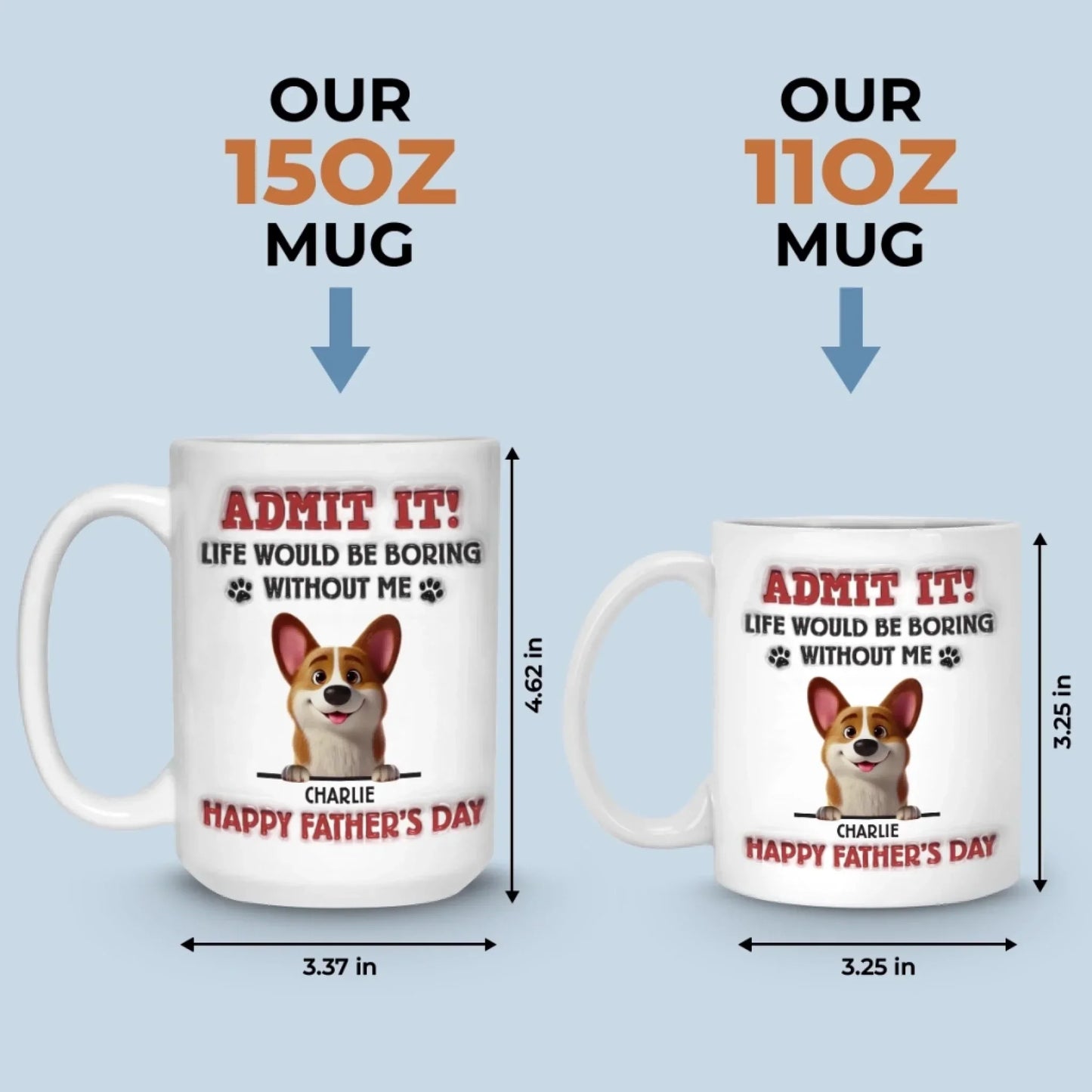 I'm The Reason You Smile Daily - Dog Personalized Custom 3D Inflated Effect Printed Mug - Father's Day, Gift For Dad, Pet Owners, Pet Lovers