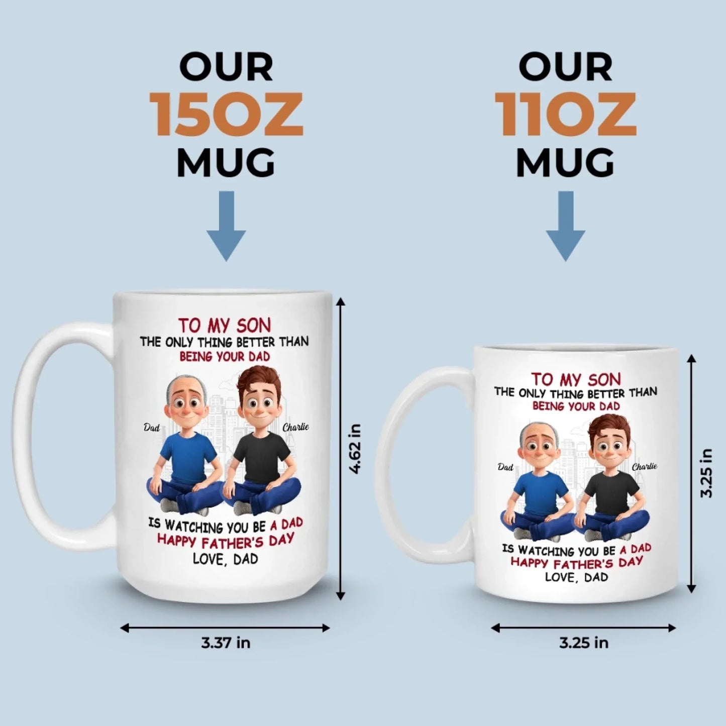 The Greatest Joy In Life Is Watching You Be A Dad - Family Personalized Custom Mug - Father's Day, Gift For Son