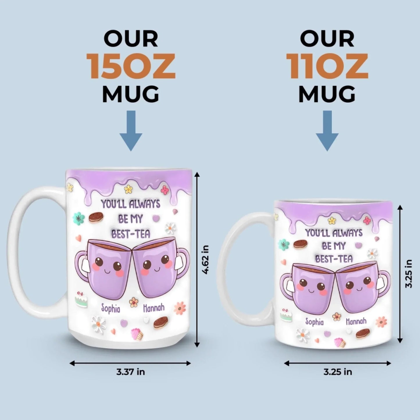 You're My Best-tea Forever - Bestie Personalized Custom 3D Inflated Effect Printed Mug - Gift For Best Friends, BFF, Sisters