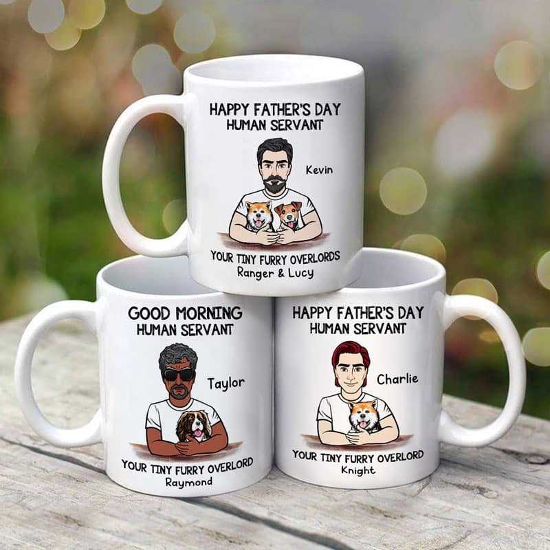 Man And Dogs Good Morning Happy Father's Day Human Servant Gift For Cat Dad Personalized Mug