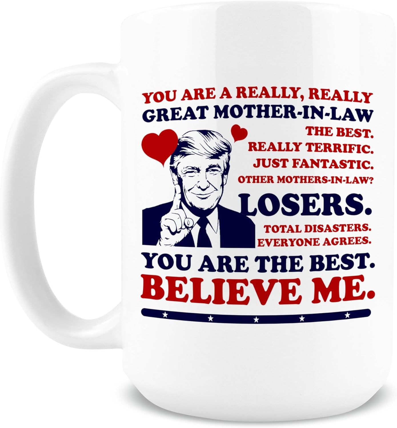Best Mother in Law Ever Coffee Mug Funny Gift for Mother in Law