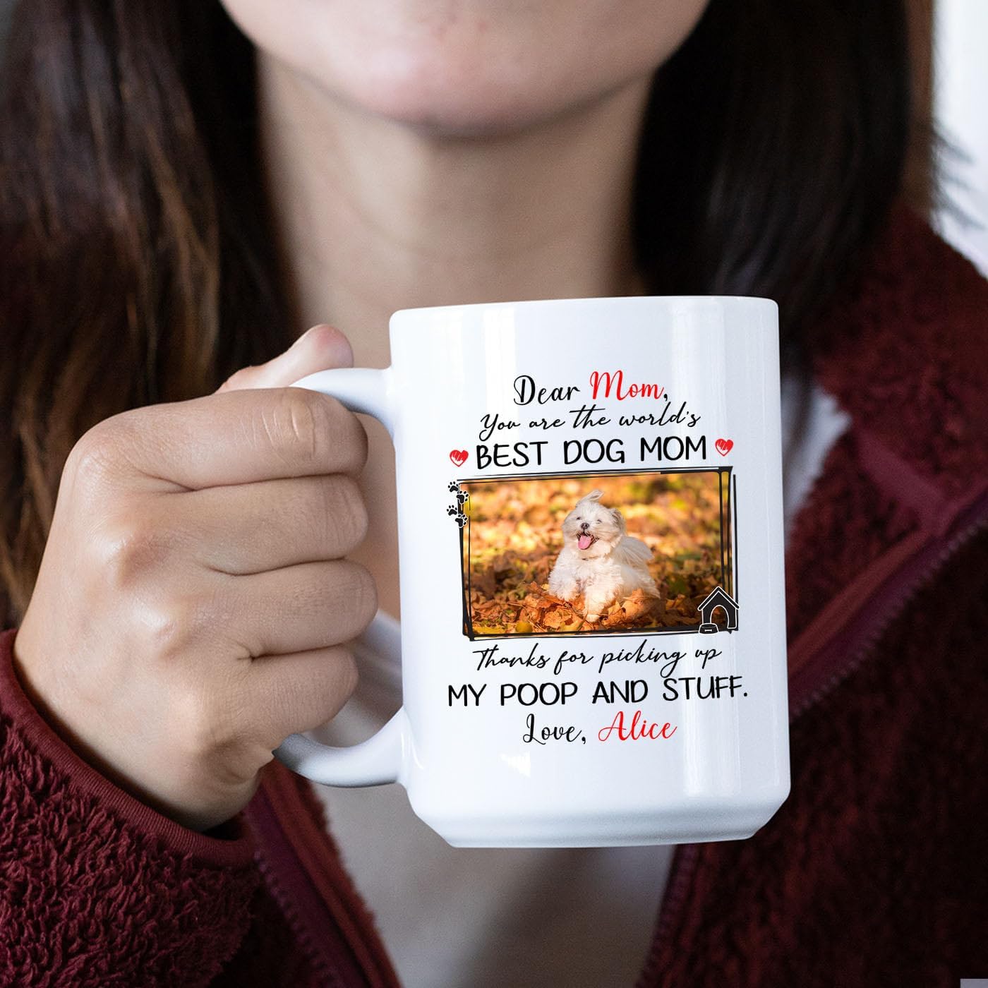 Dear Dog Mom Thanks For Picking Up My Poop Coffee Mug, Funny Gift for Dog Mom Birthday Mother's Day Gift
