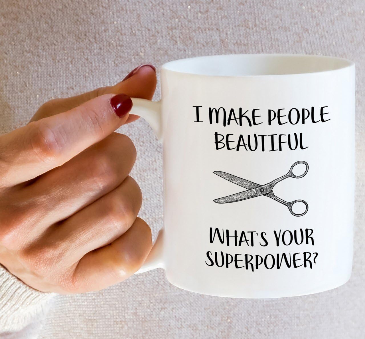 I Make People Beautiful Hairstylist Coffee Mug, Funny Hairdresser Gift for Salon Stylist Barber, Birthday Christmas Gift for Coworker Friend