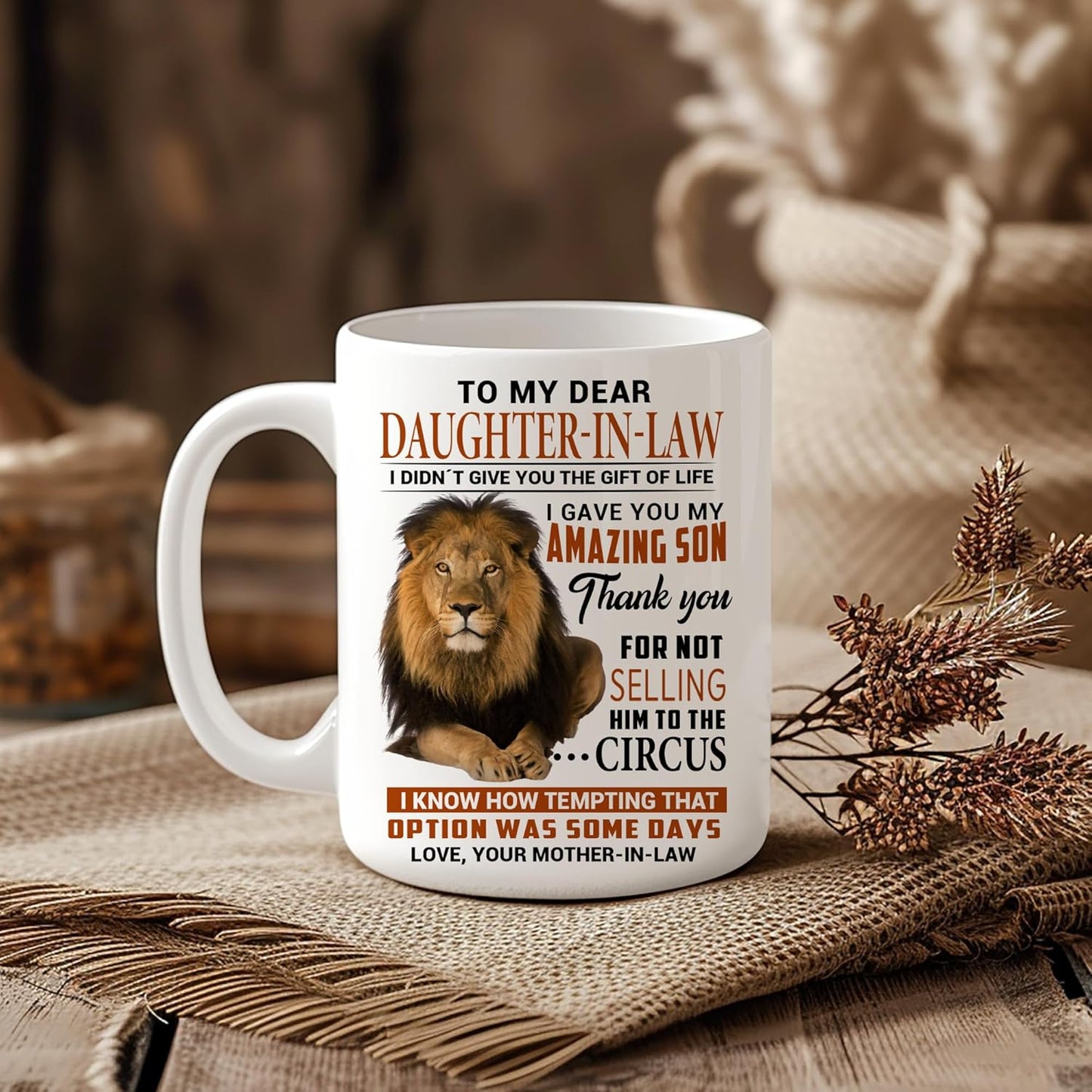 To My Dear Daughter in Law I Gave You My Amazing Son Coffee Mug Funny Gift from Mother in Law, Wedding Birthday Gift