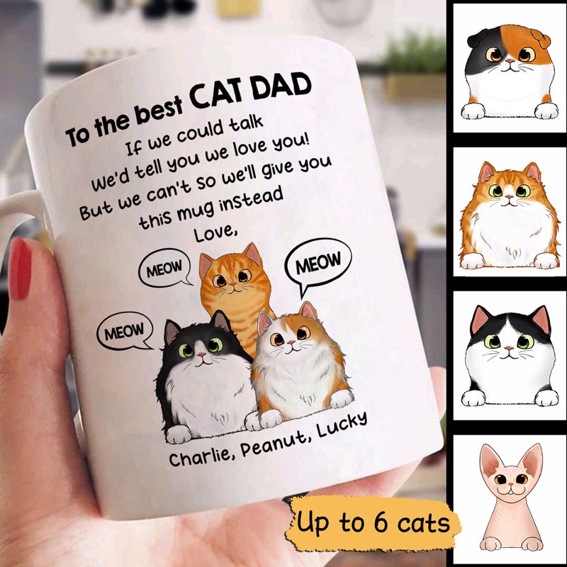 Best Cat Dad If We Could Talk Personalized Mug