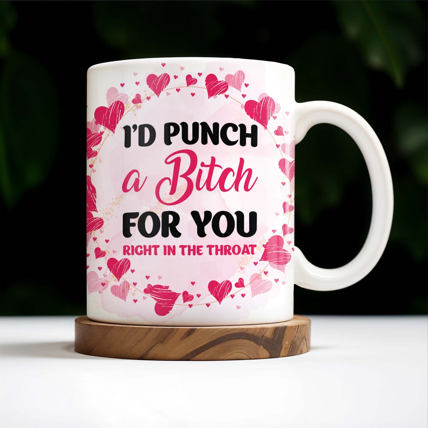 Sisters Forever Punch For You Right in The Throat Mug - Personalized Custom Coffee Mug - BST145_MG