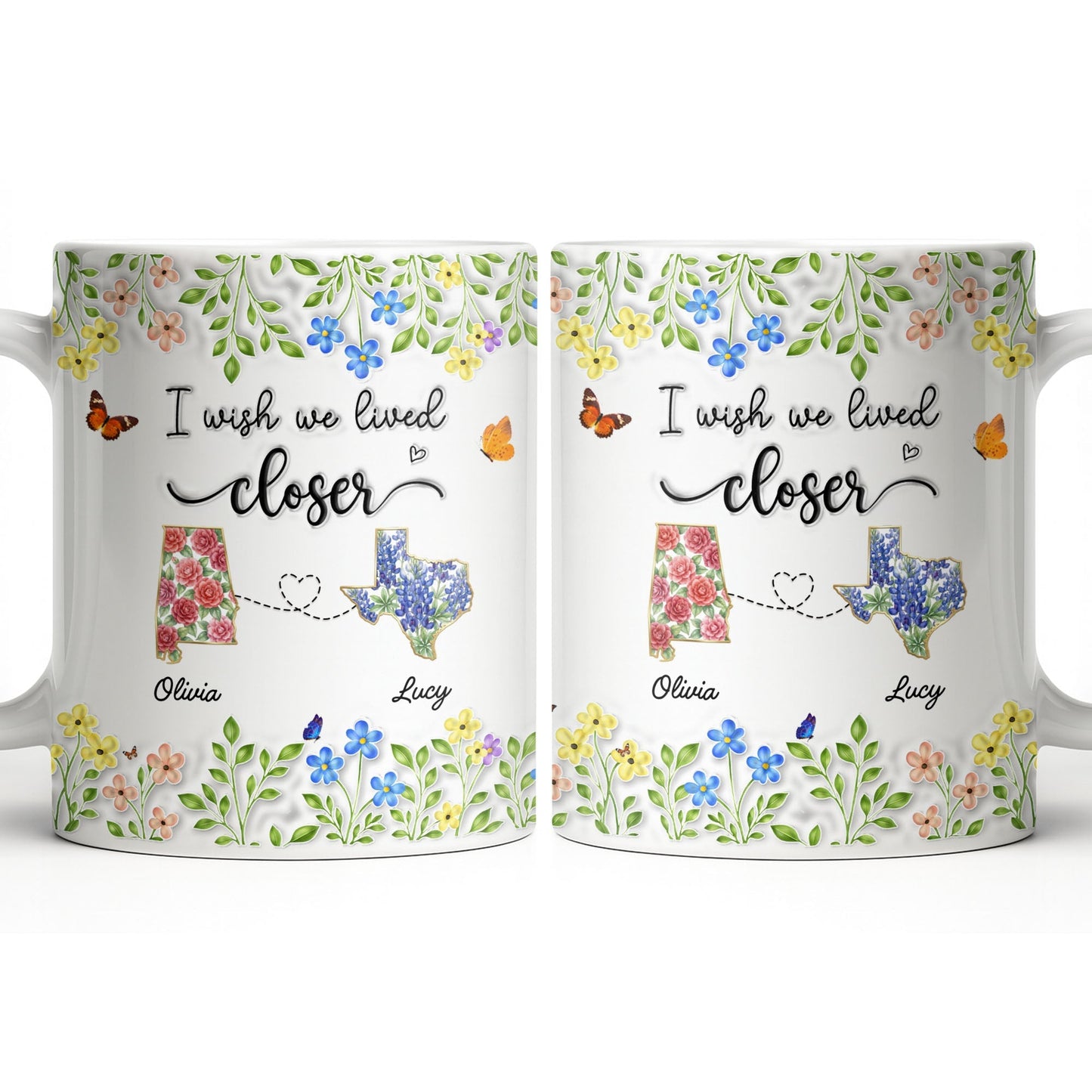 I Wish We Lived Closer Featuring Flowers and Butterfly - Personalized Custom Coffee Mug - BST539_MG