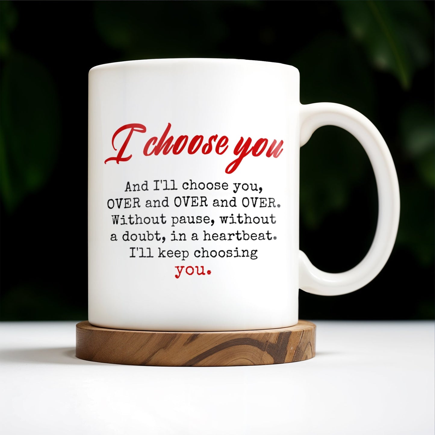 I Choose You Over and Over, Elderly Couple Design - Personalized Custom Coffee Mug - CPL189_MG