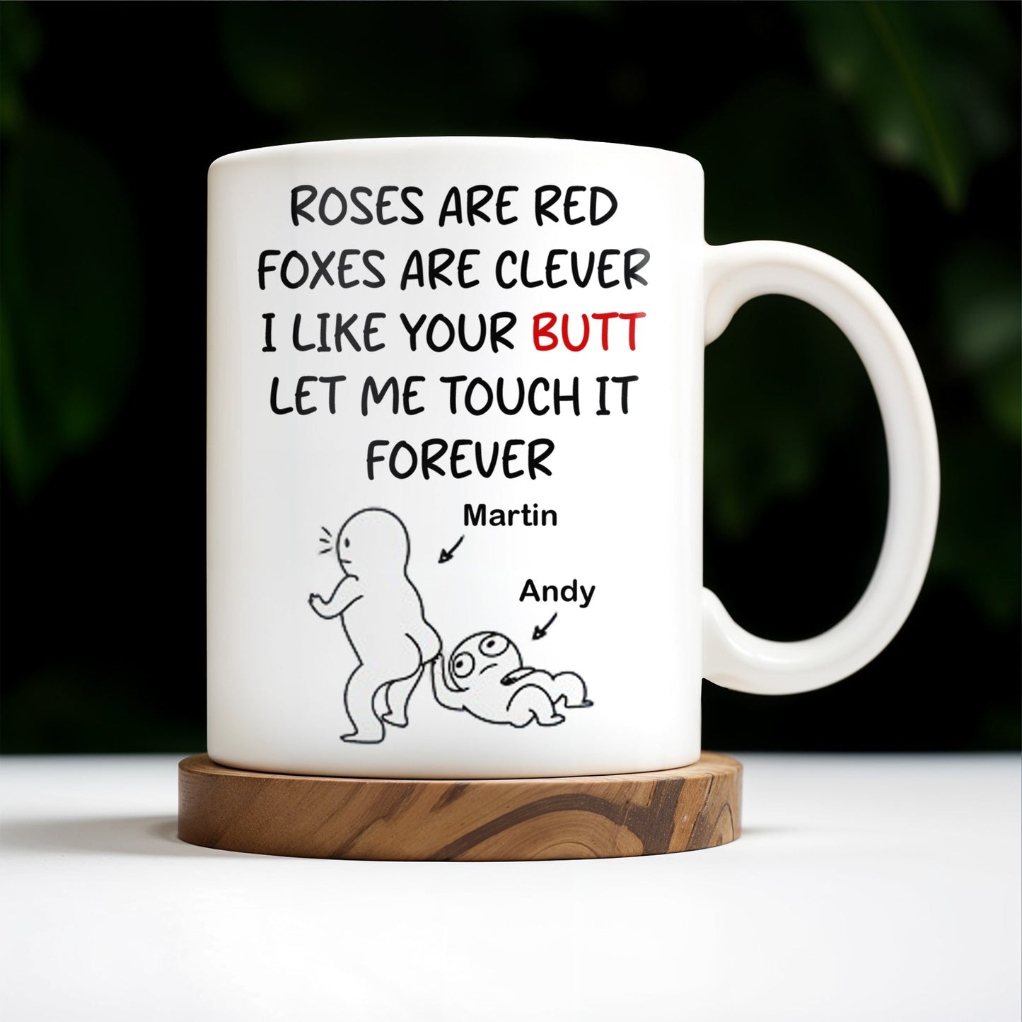 Roses Are Red Foxes Are Clever I Like Your Charm Touch It Forever Mug - Personalized Custom Coffee Mug - CPL201_MG
