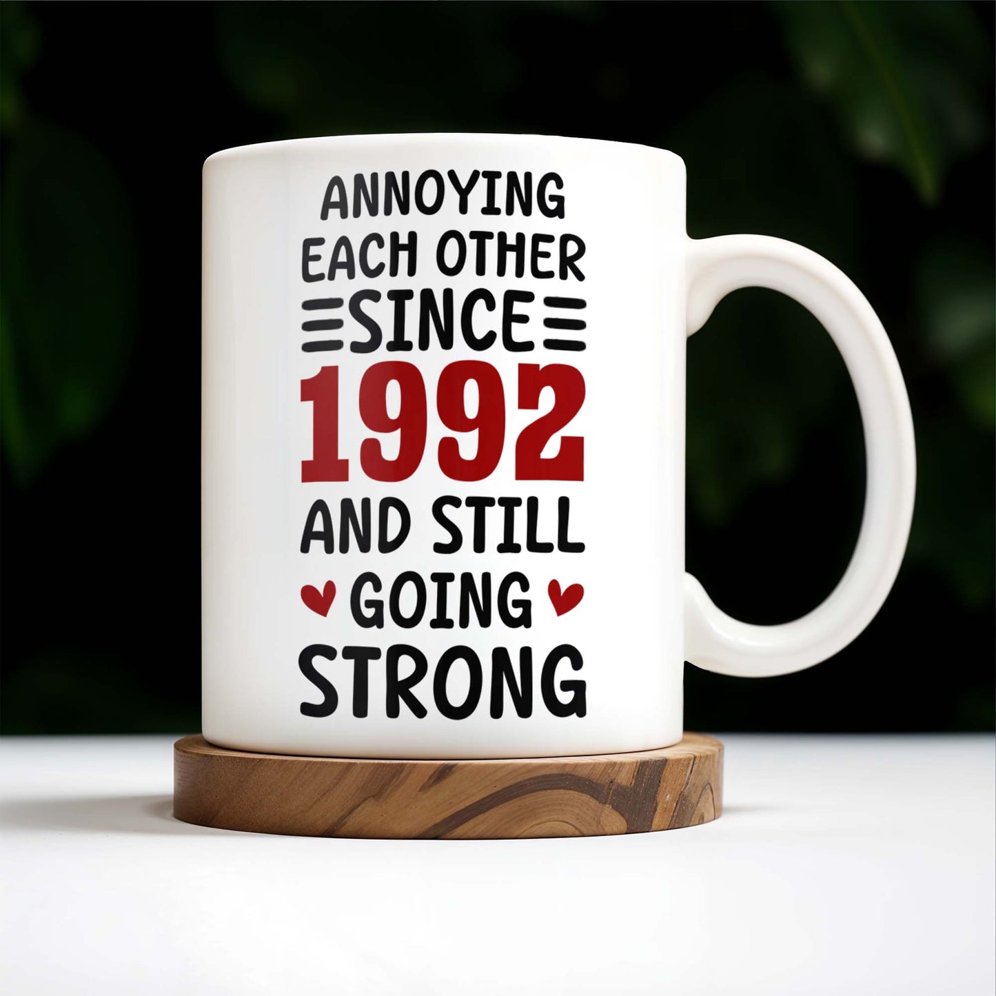 Annoying Each Other Since And Still Going Strong Hearts - Personalized Custom Coffee Mug - CPL240_MG