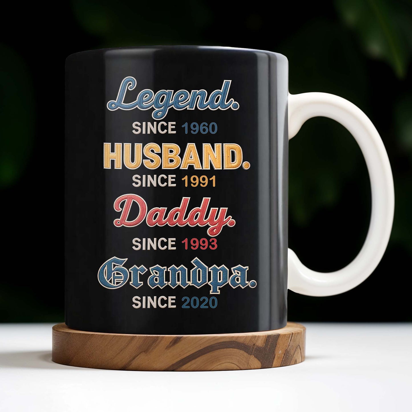 Legend Since 1960, Husband Since 1991, Daddy Since 1993, Grandpa Since 2020 - Personalized Custom Coffee Mug - DAD160_MG
