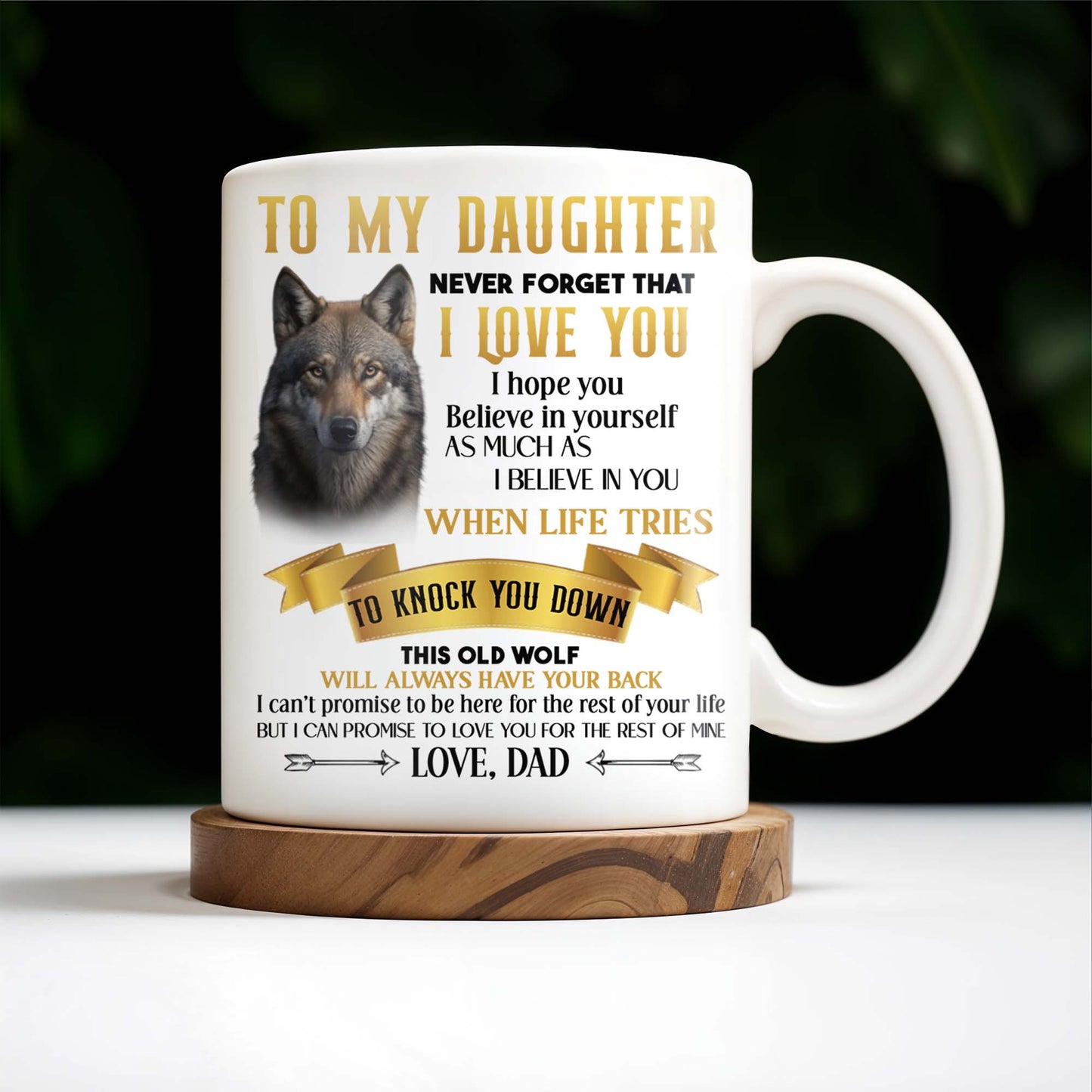 Wolf And Banner Inspirational Love Message For Daughter - Personalized Custom Coffee Mug - DAU096_MG