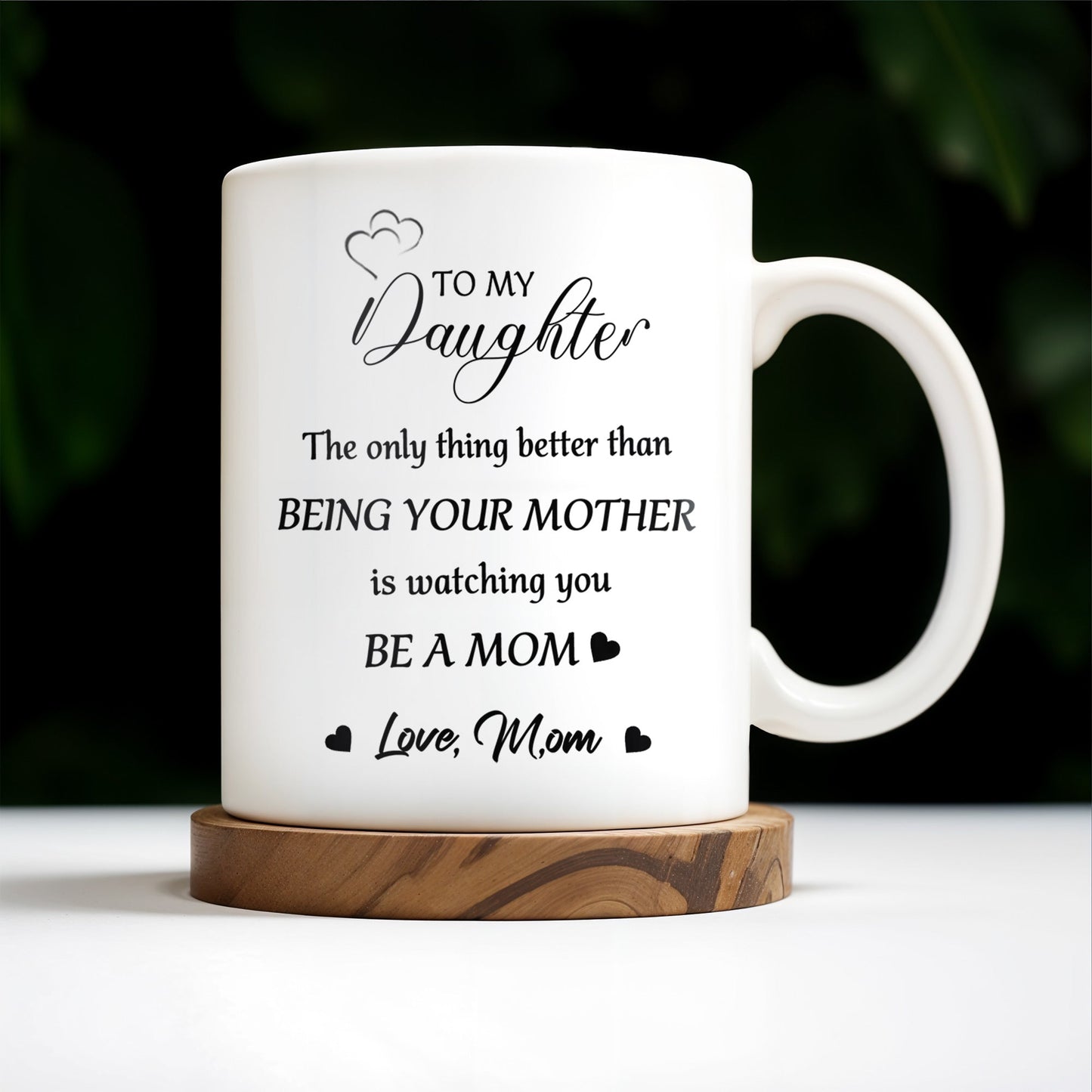 Watching You Be A Mom Heart and Flowers Design - Personalized Custom Coffee Mug - DAU097_MG
