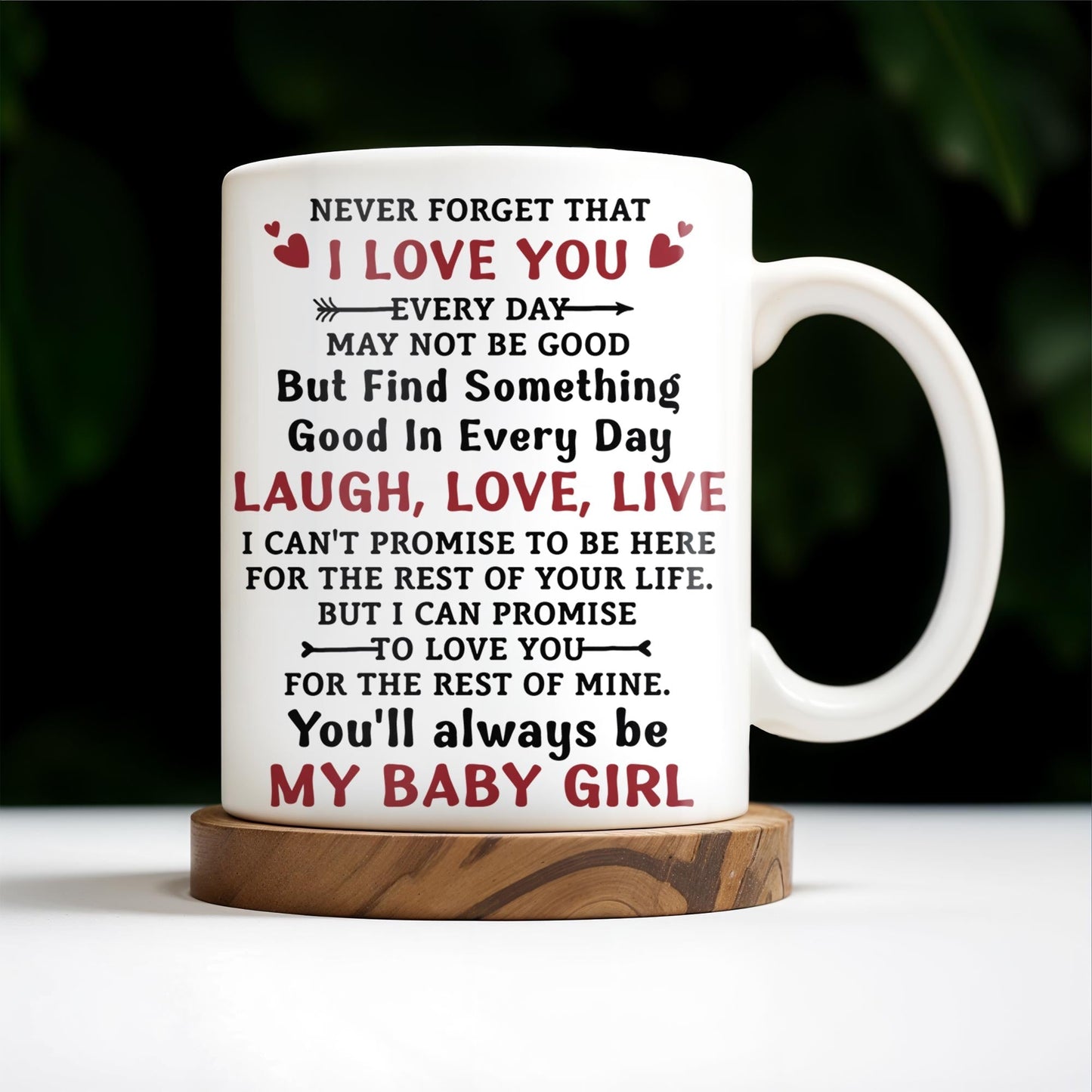 To My Daughter, Never Forget That I Love You, Mother and Daughter under Tree - Personalized Custom Coffee Mug - DAU152_MG