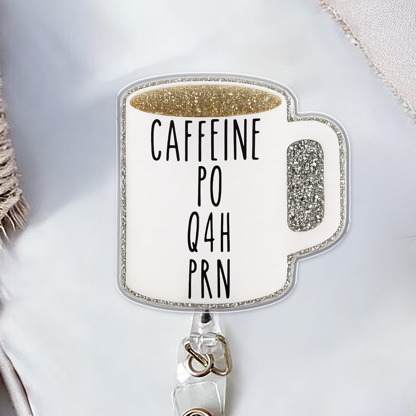 Caffeine Po Q4H PRN Coffee Mug - Custom Acrylic Badge Reel - DOC005_AREEL