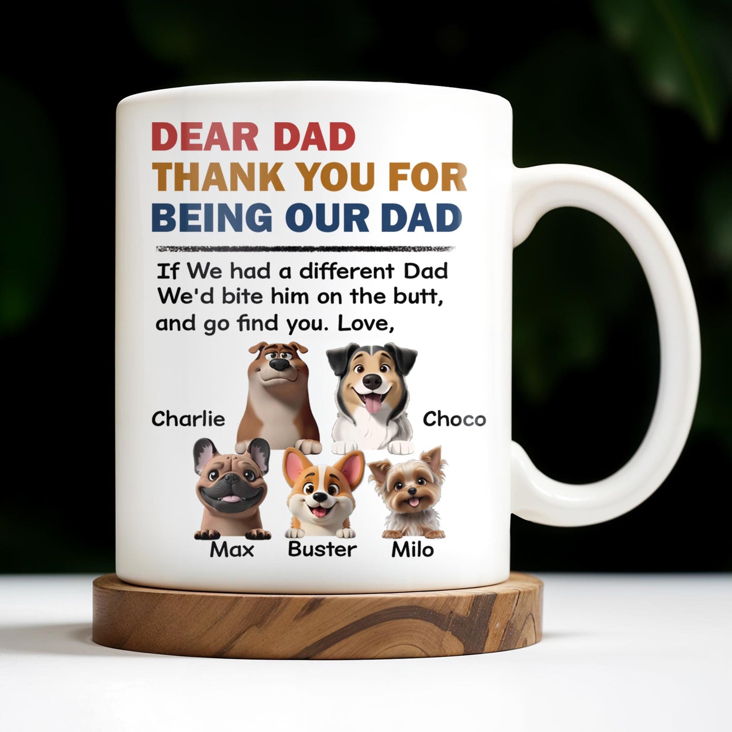 Dear Dad Thank You For Being Our Dad, Dogs Illustration - Personalized Custom Coffee Mug - DOG038_MG
