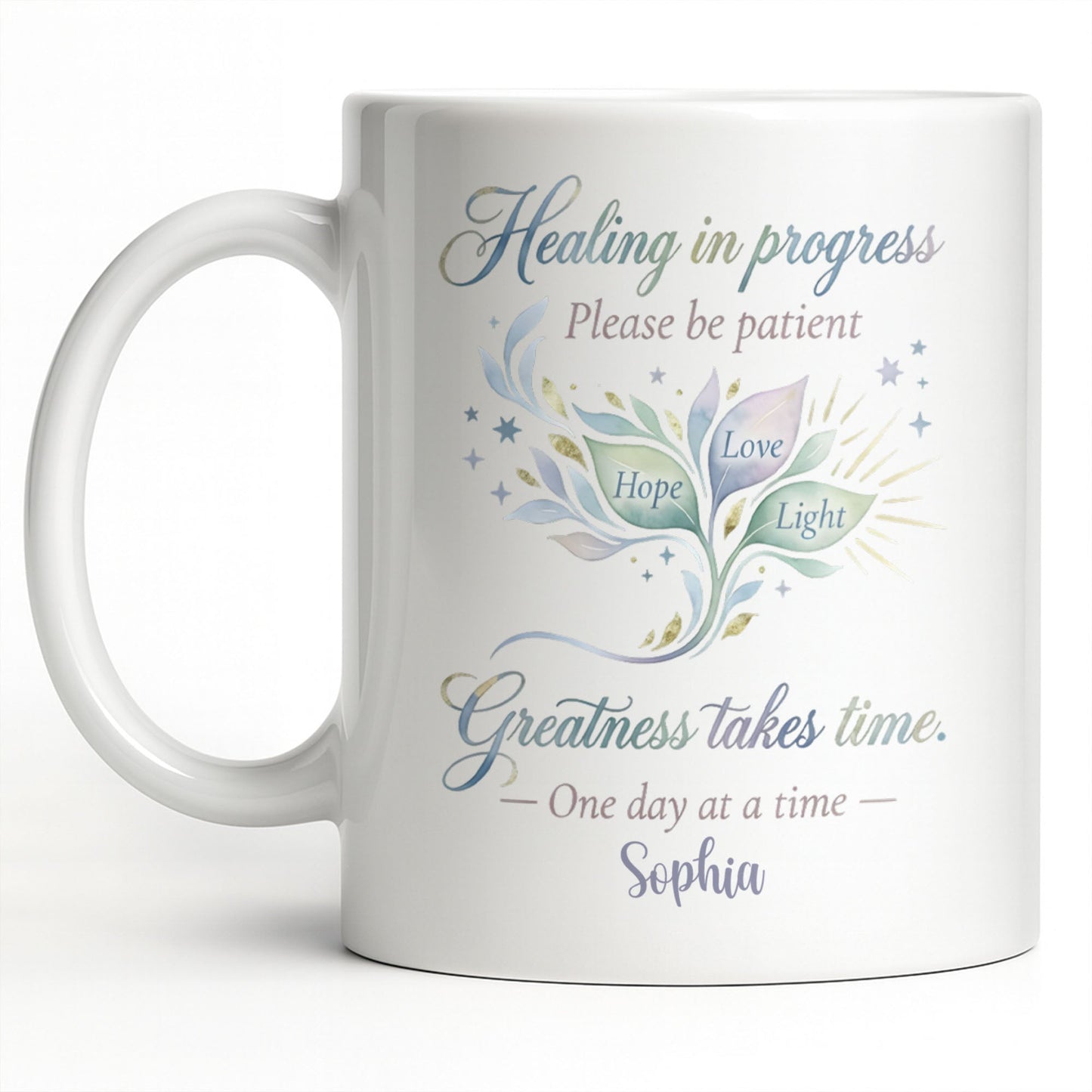 Healing In Progress, Hope Love Light, Stars Leaves Design - Personalized Custom Coffee Mug - DTG069_MG