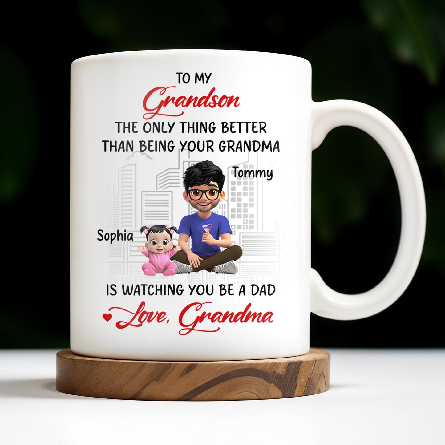 To My Grandson, The Only Thing Better Than Being Your Grandma, Family and Cityscape - Personalized Custom Coffee Mug - GSN057_MG