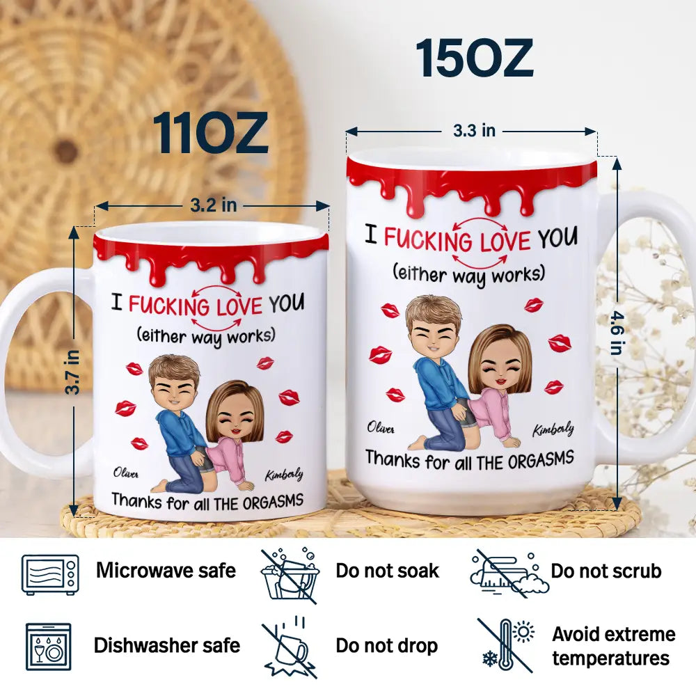 I F*cking Love You Either Way Works - Personalized White Edge-to-Edge Mug