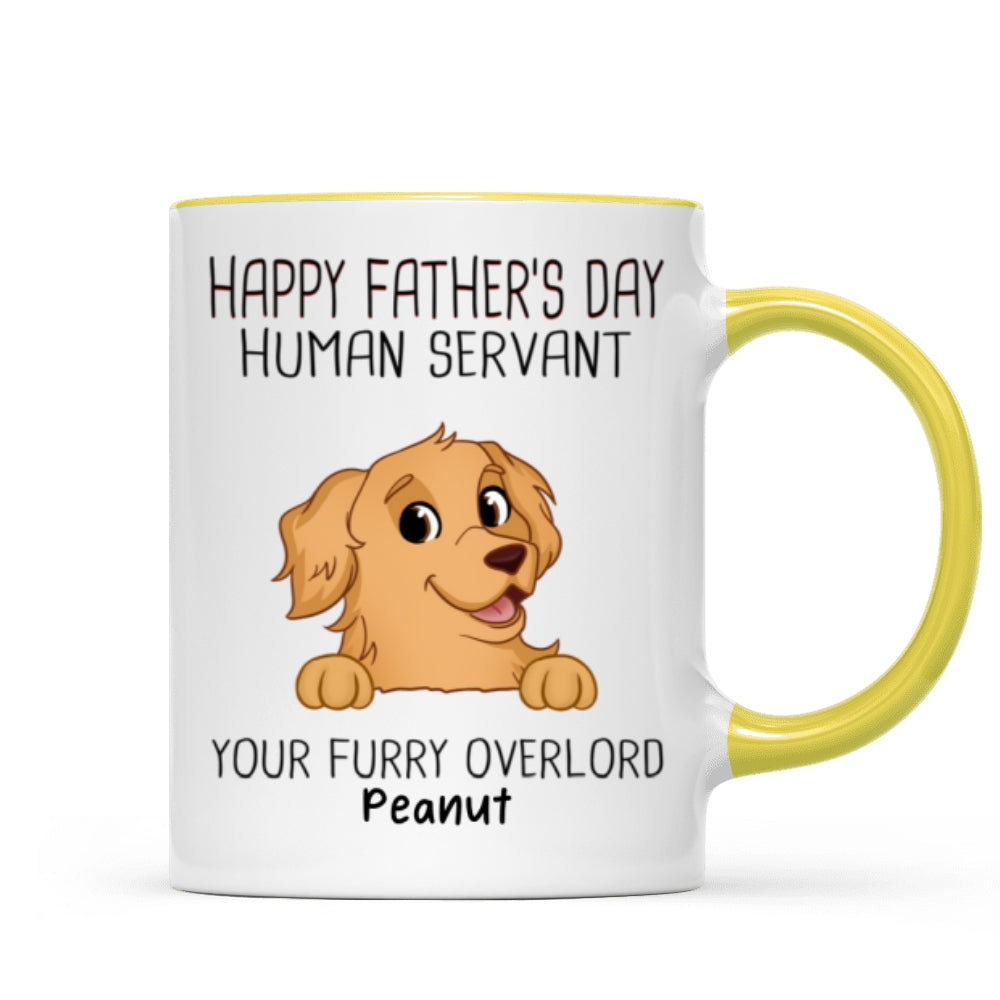 Happy Father's Day Human Servant Funny Cute Dogs Personalized Mug, Gift For Dog Dad