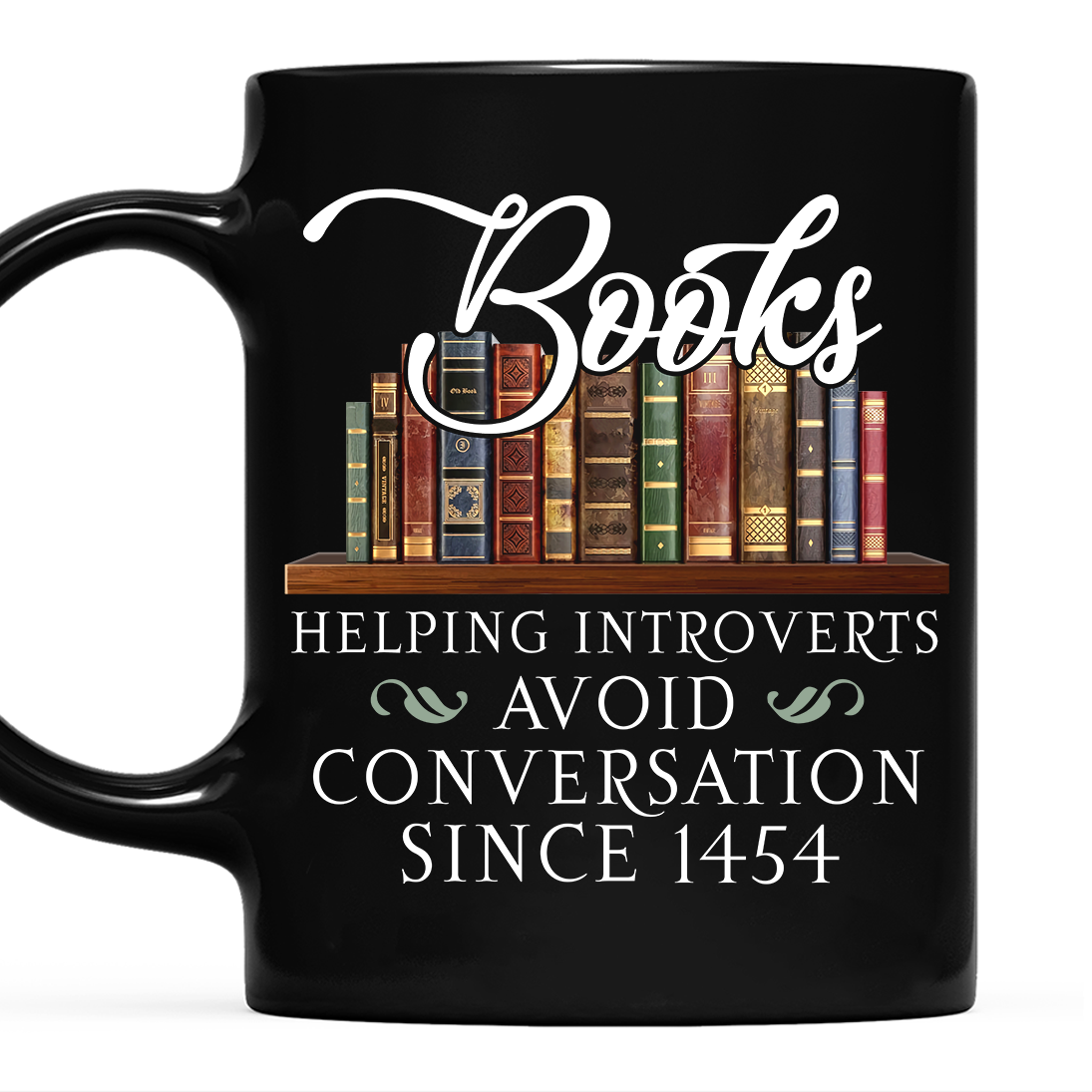 Helping Introverts Avoid Conversation Book Lovers Gift Mug