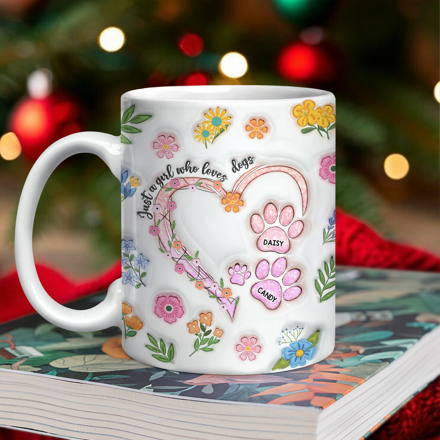 Just A Girl Who Loves Dogs Personalized 3D Inflated Effect Printed Mug HA75 898088