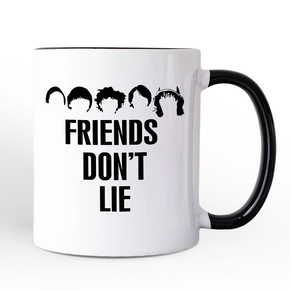 Friends Don't Lie Personalized Mug, Handmade Gift for Matching Daughter with Custom Name