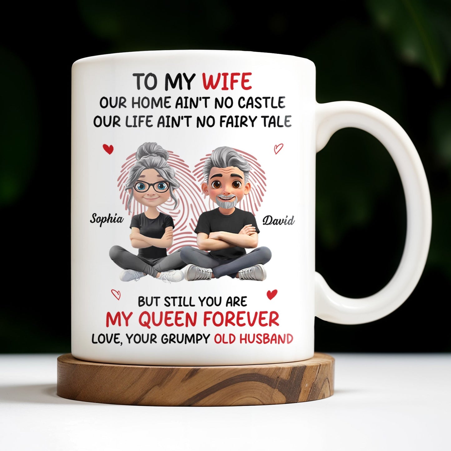 To My Wife, Our Home Ain't No Castle, Hearts - Personalized Custom Coffee Mug - WIF058_MG