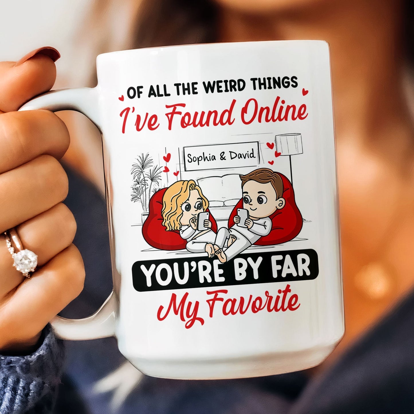 You're By Far My Favorite - Personalized Mug