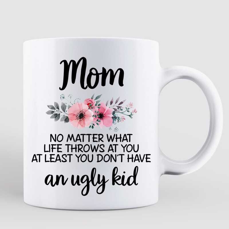 Mom No Matter What Posing Doll Women Mother's Day Gift Personalized Mug