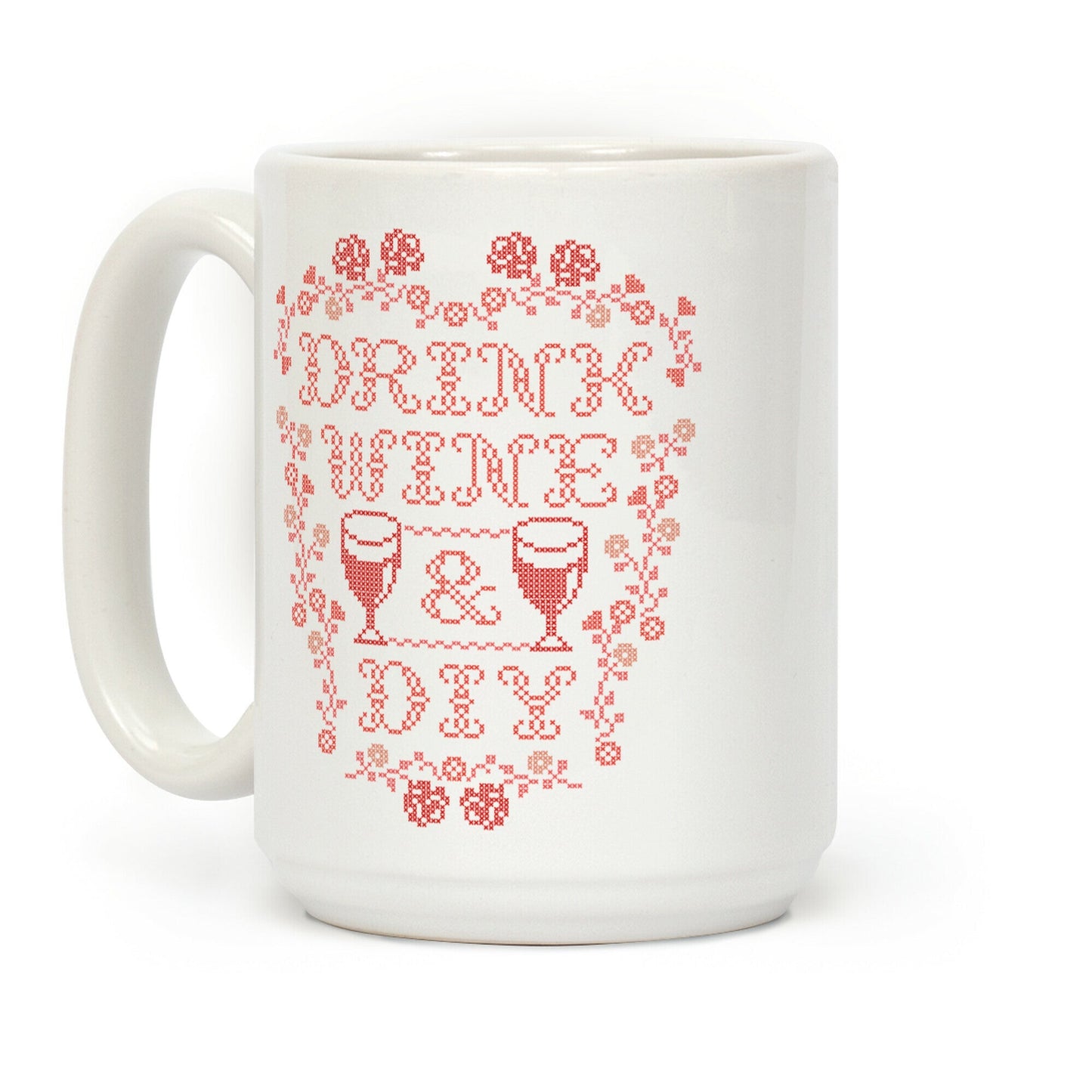 Drink Wine and D.I.Y. Coffee Mug