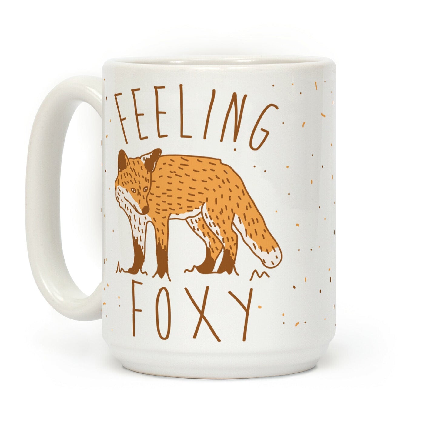 Feeling Foxy Coffee Mug