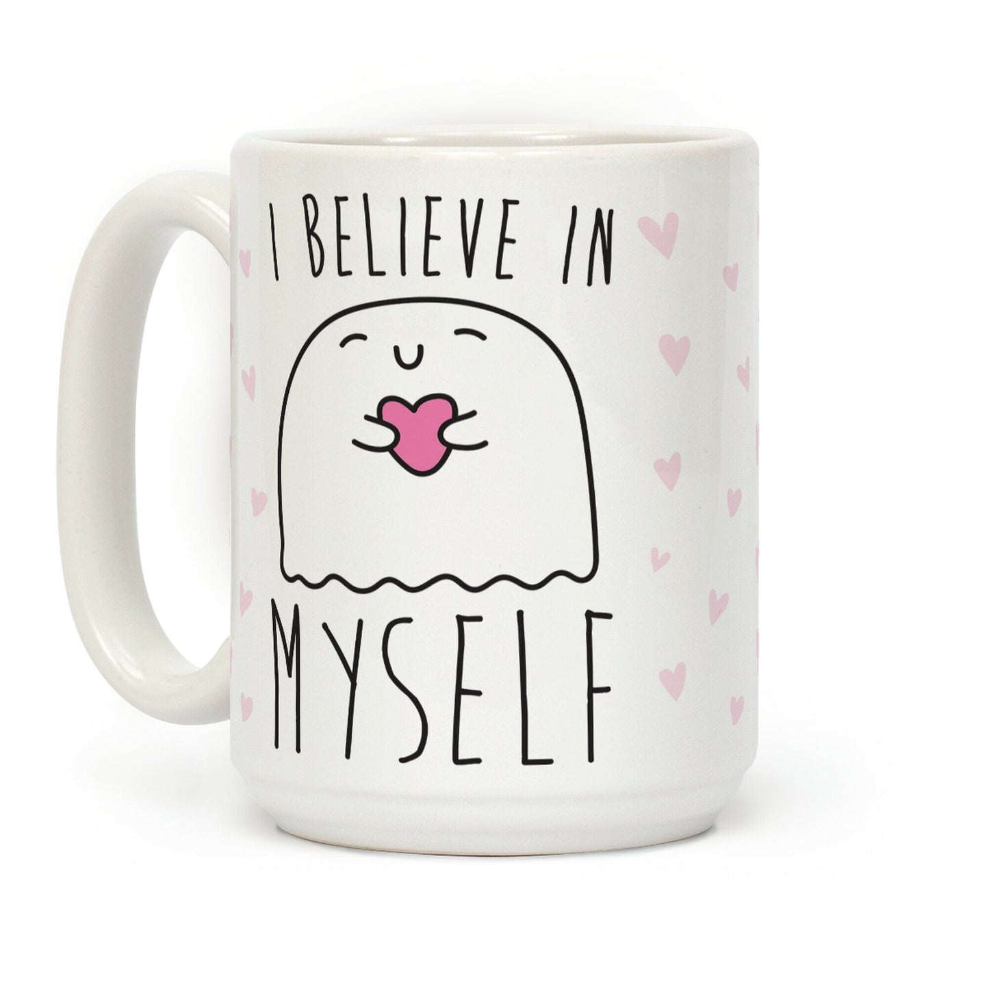 I Believe Myself Coffee Mug