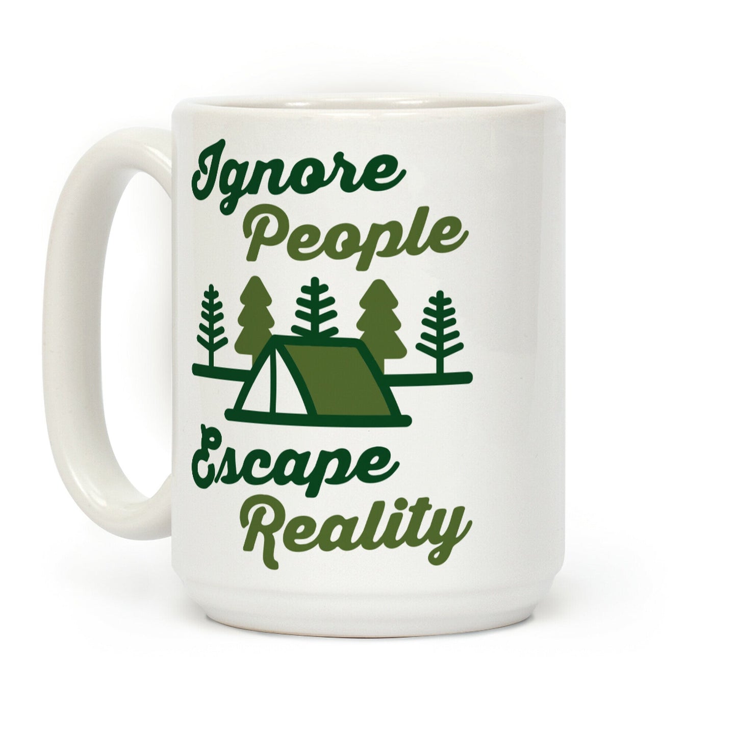 Ignore People Escape Reality Coffee Mug