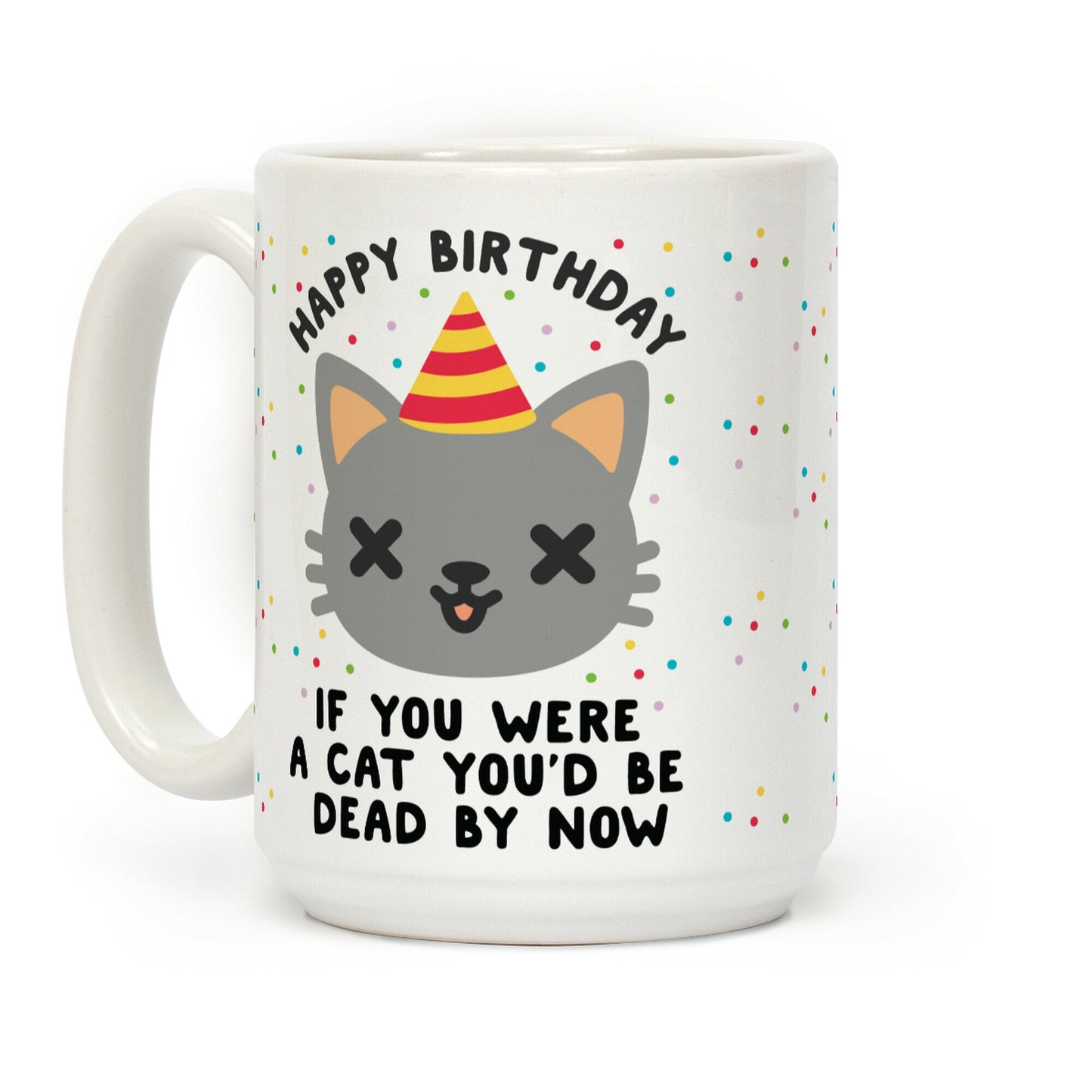 Better An Oops Than a What If Coffee Mug