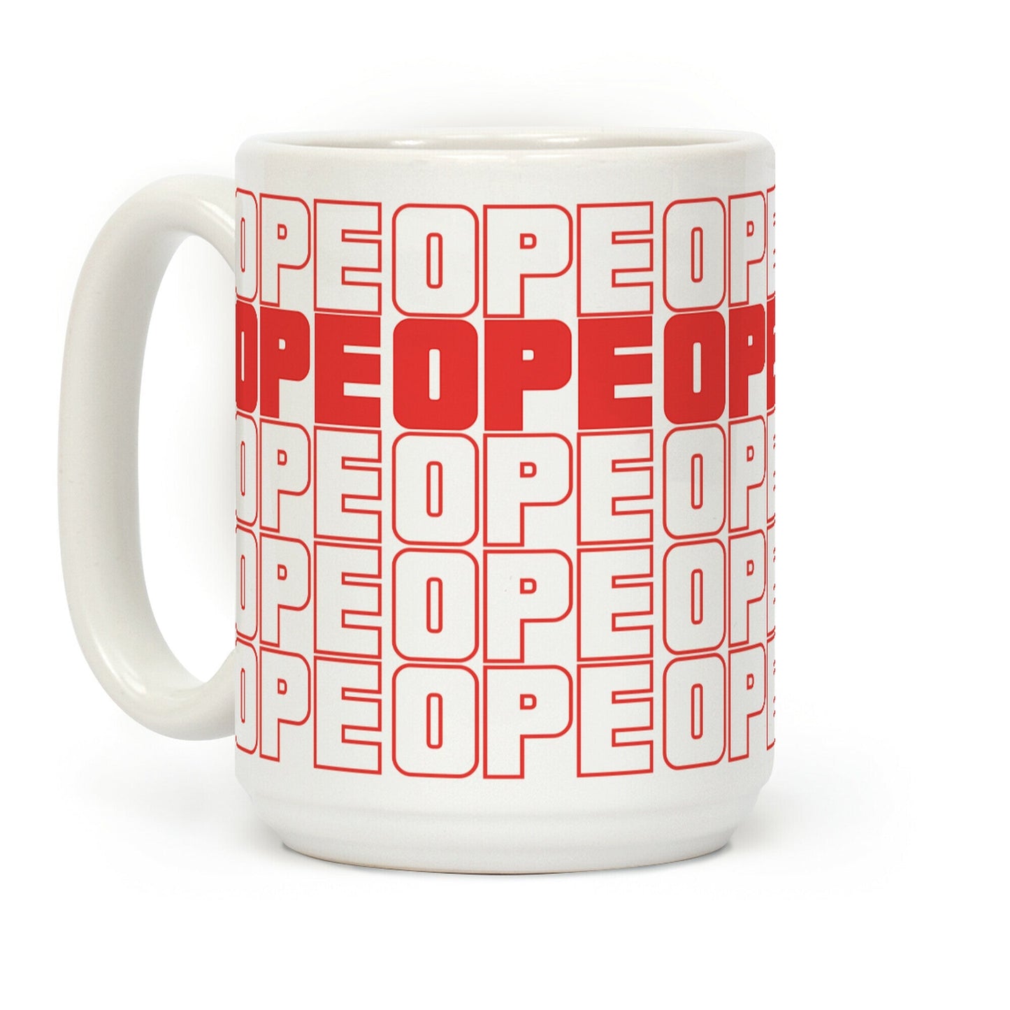 Ope Ope Ope Coffee Mug