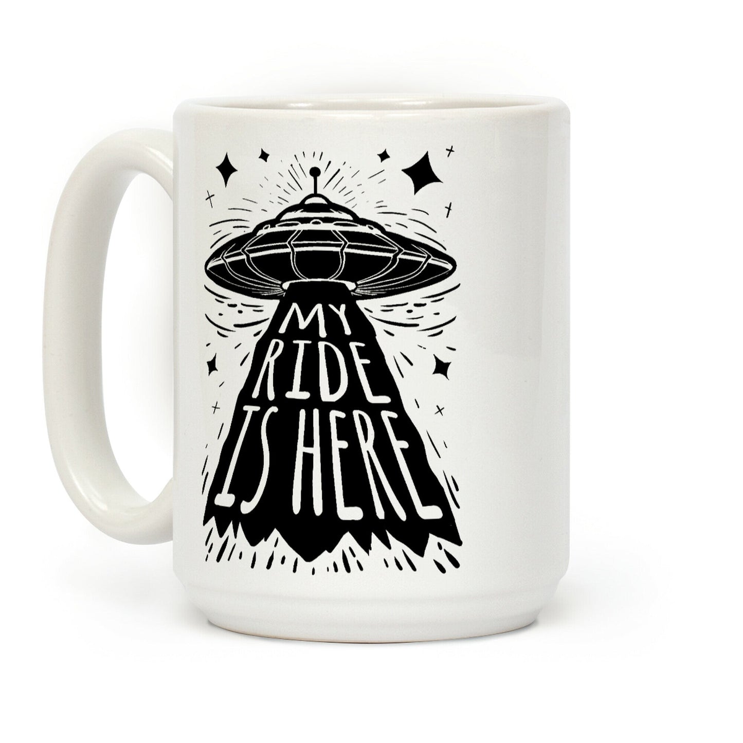 My ride Is Here Coffee Mug