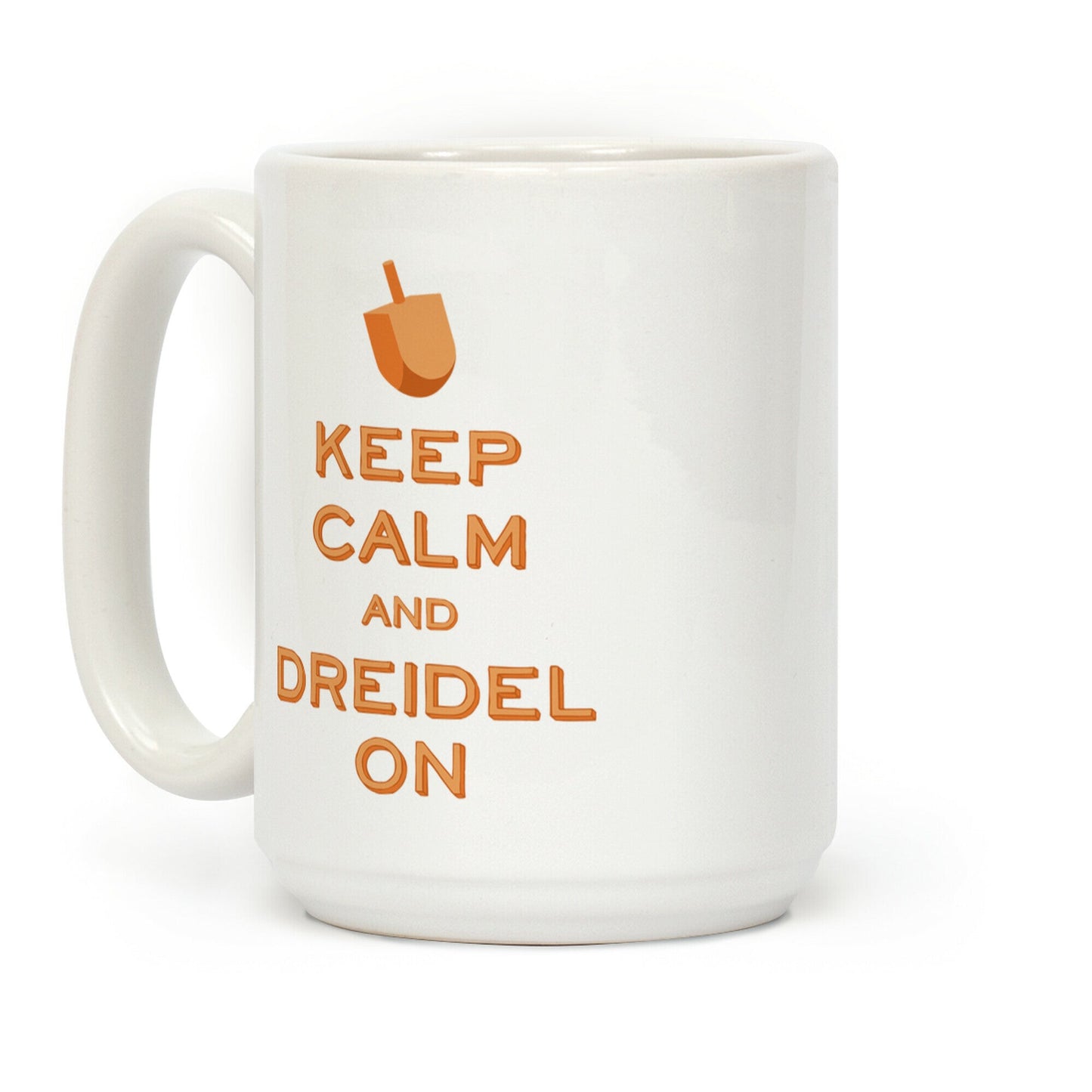 Keep Calm and Dreidel On Coffee Mug