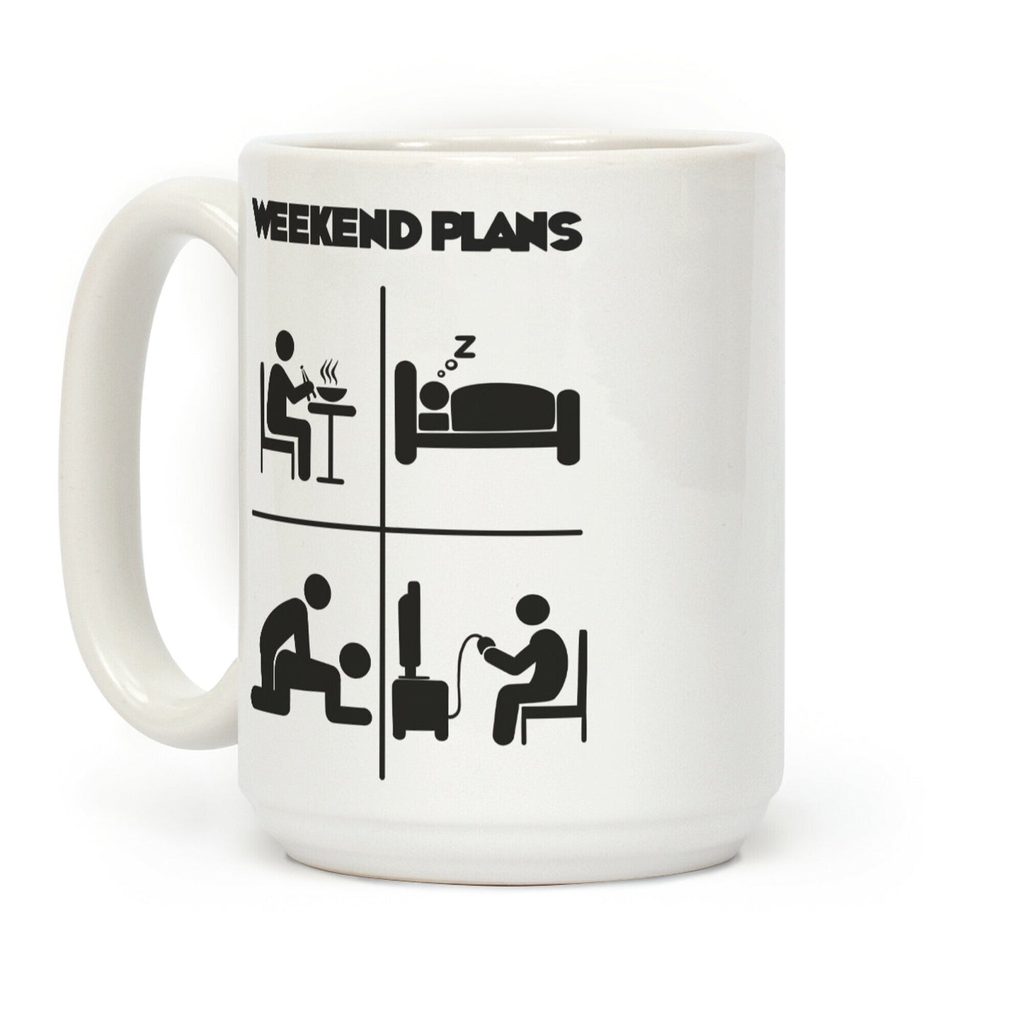 Weekend Plans Coffee Mug