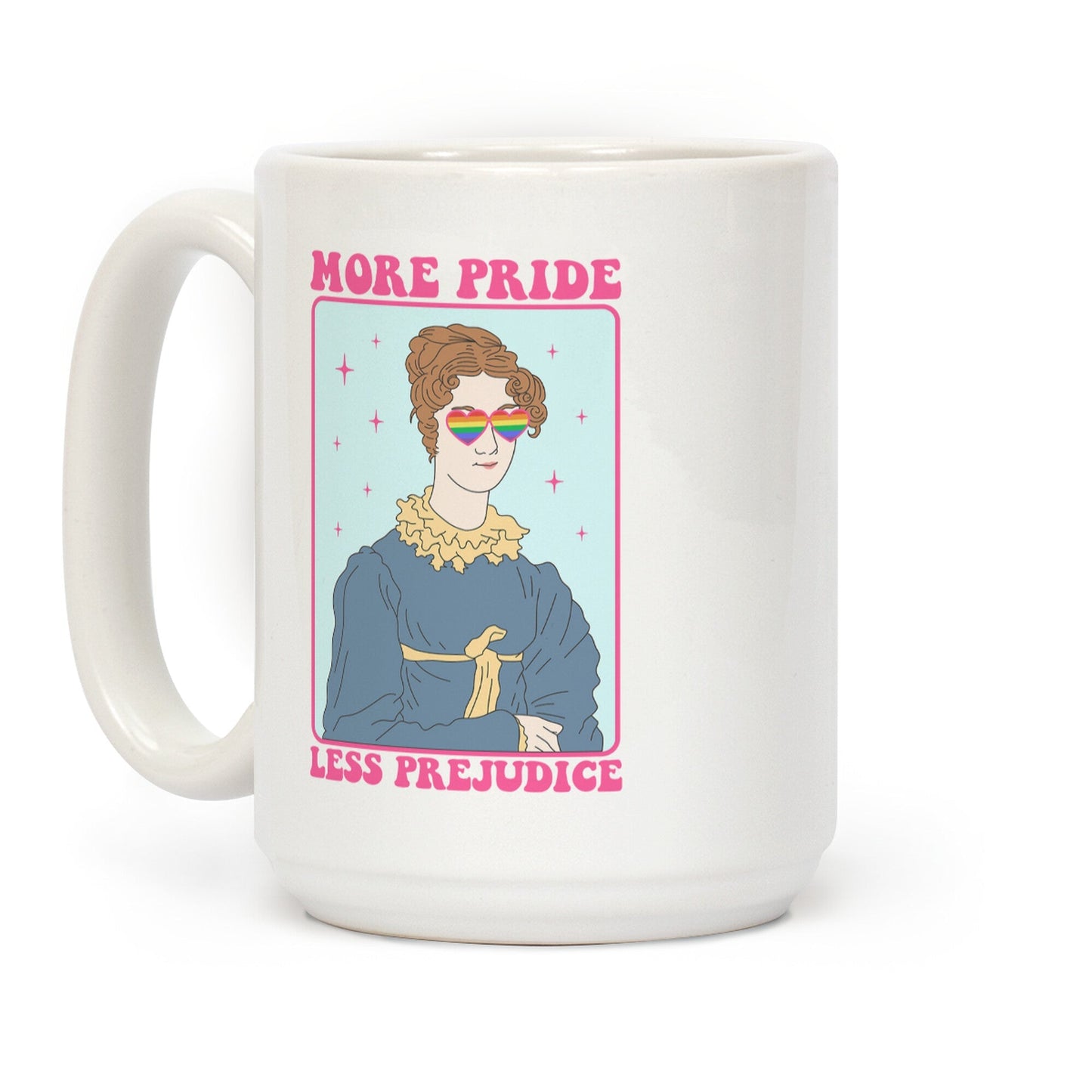 More Pride Less Prejudice Coffee Mug