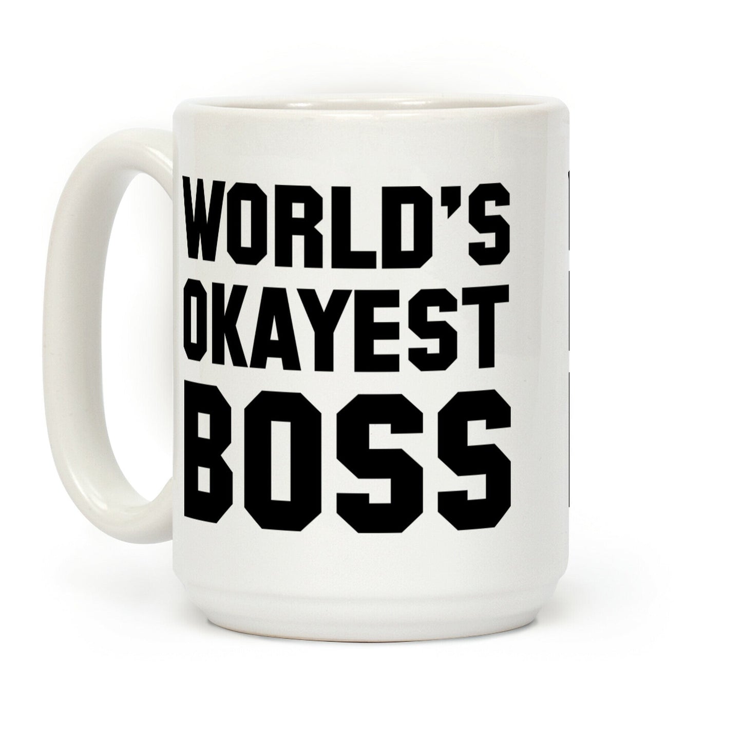 World's Okayest Boss Coffee Mug