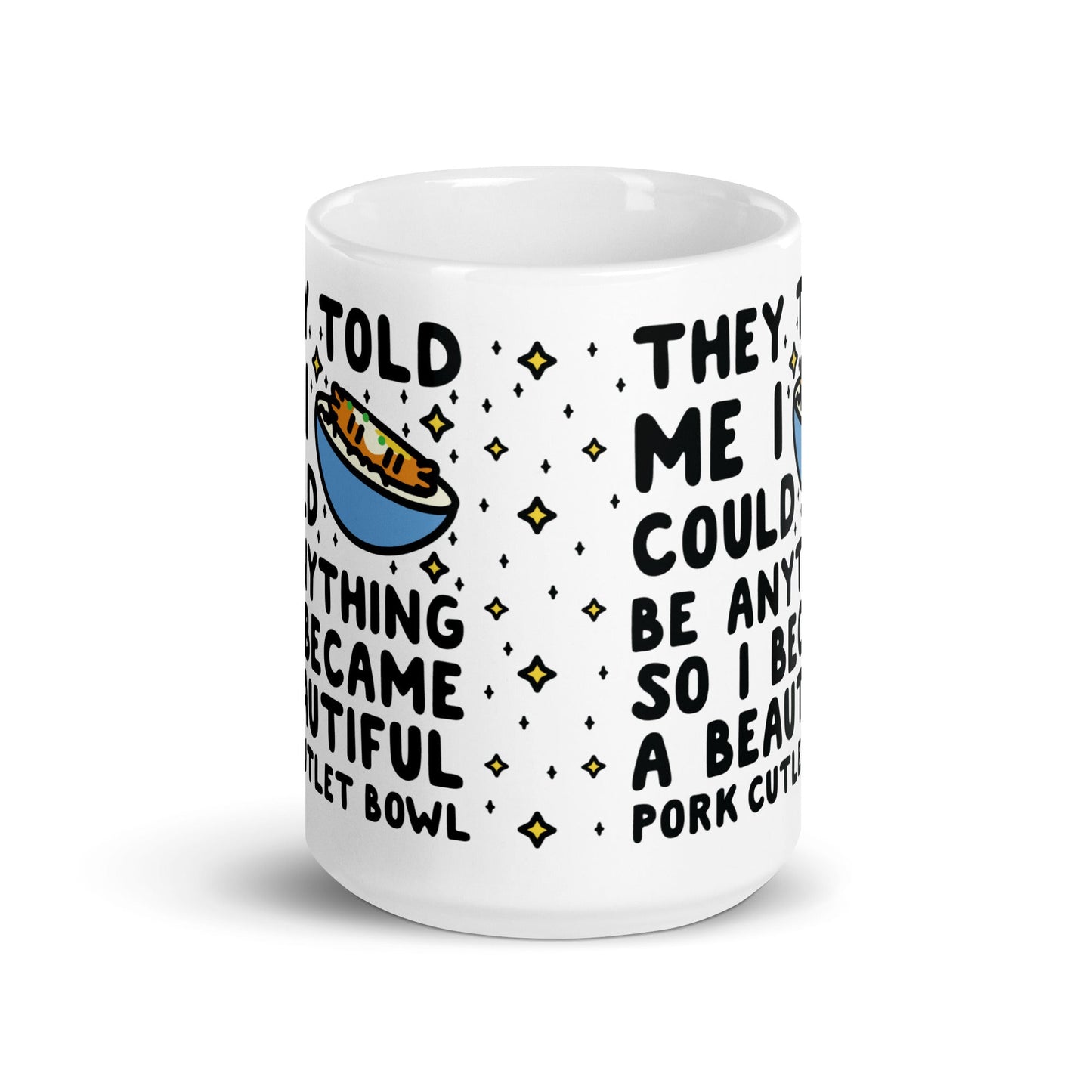 I Became a Beautiful Pork Cutlet Bowl Coffee Mug