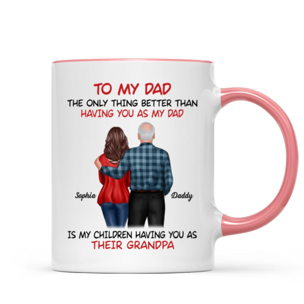 To My Dad From Daughter Happy Father's Day Personalized Mug